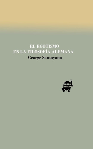 Libro: El Egoísmo En La Filosofía Alemana (spanish Edition)
