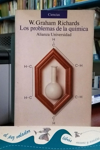 Los Problemas De La Quimica Graham Richards, W