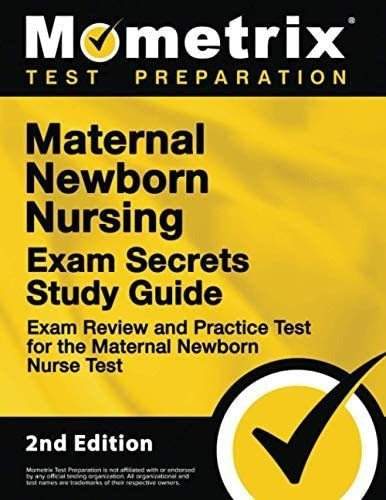 Libro: Maternal Newborn Nursing Exam Secrets Study Guide And