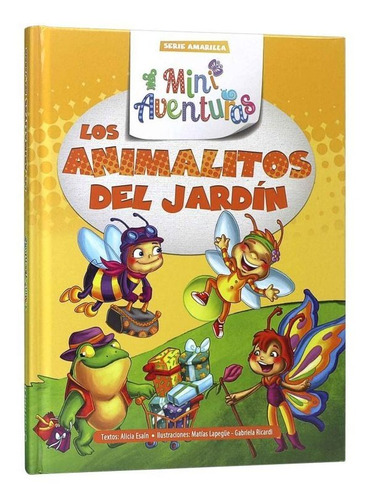 Los Animalitos Del Jardin-serie Amarilla