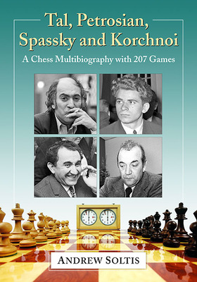 Libro Tal, Petrosian, Spassky And Korchnoi: A Chess Multi...