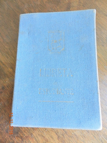 Antigua Libreta Estudiantil Año 1941