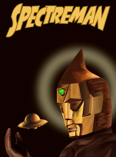 Seriado Antigo - Spectreman