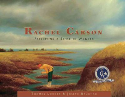 Rachel Carson : Preserving A Sense Of Wonder