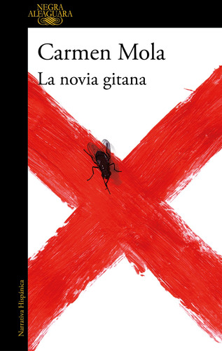 La Novia Gitana, de Mola, Carmen. Serie Ad hoc Editorial Alfaguara, tapa blanda en español, 2018