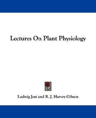 Libro Lectures On Plant Physiology - Ludwig Jost