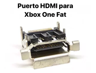 Puerto Hdmi Para Xbox One Conector Nuevo 100% Original