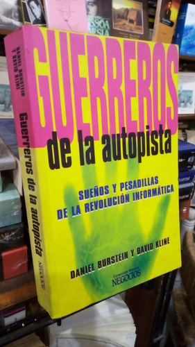 Burstein Kline - Guerreros De La Autopista Revolucion Inform