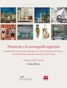 Homenaje A La Escenografia Argentina - Cora Roca