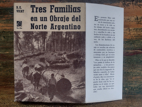 Tres Familias En Un Obraje Del Norte Argentino, B. E. Vicat