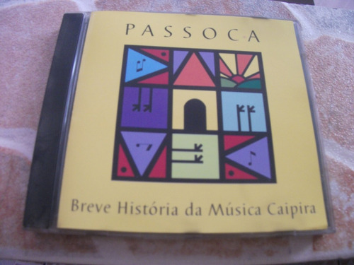 Cd - Passoca Breve Historia Da Musica Caipira