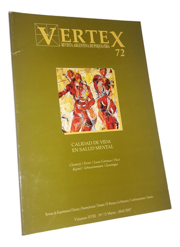 Vertex / Revista Argentina De Psiquiatria - No. 72 / 2007