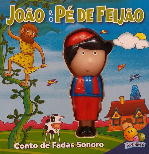 Livro Sonoro João E O Pé De Feijão + Branca De Neve