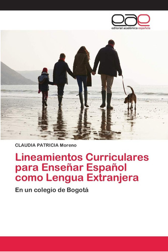 Libro: Lineamientos Curriculares Para Enseñar Español Como