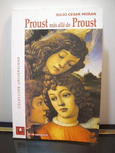 Adp Proust Mas Alla De Proust Julio Moran / Ed De La Campana