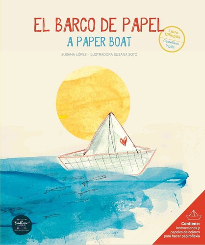 El Barco De Papel, De López Fernández, Susana. Excellence Editorial, Tapa Dura En Español