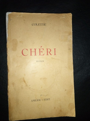 Libro Chéri - Colette 1940