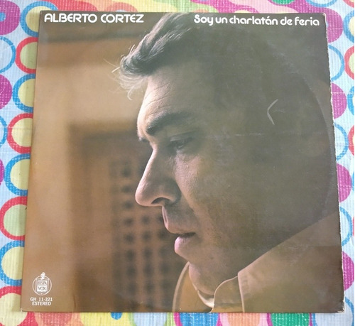 Alberto Cortez Lp Soy Un Charlatán De Feria W