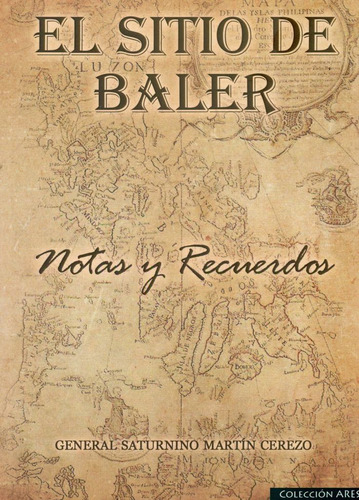 Libro Sitio De Baler,el