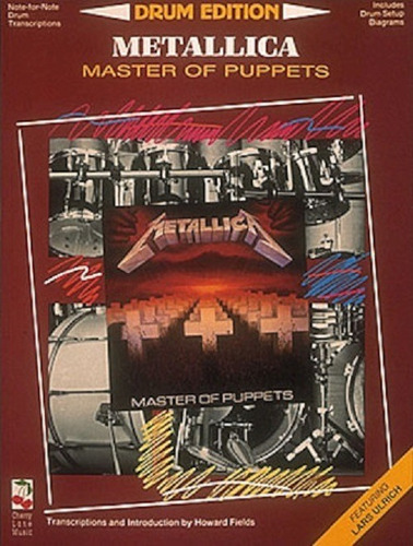 Metallica: Master Of Puppets, Drum Edition.