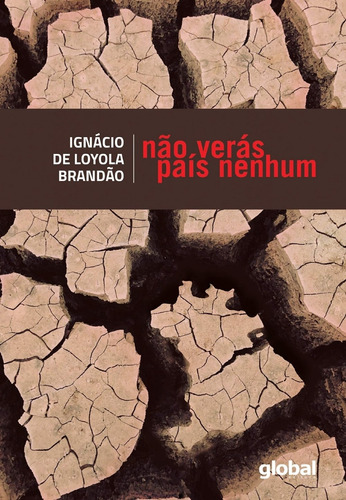 Livro: Não Verás País Nenhum - Ignácio De Loyola Brandão