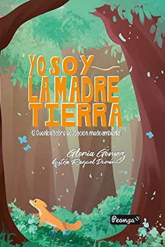 Yo Soy La Madre Tierra - Gomez Gloria