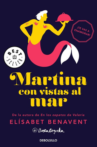 Libro Martina Con Vistas Al Mar - Benavent, Elisabet