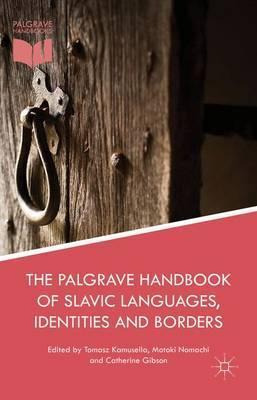 Libro The Palgrave Handbook Of Slavic Languages, Identiti...