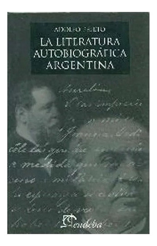 La Literatura Autobiográfica Argentina Nuevo!