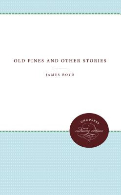 Libro Old Pines And Other Stories - Boyd, James