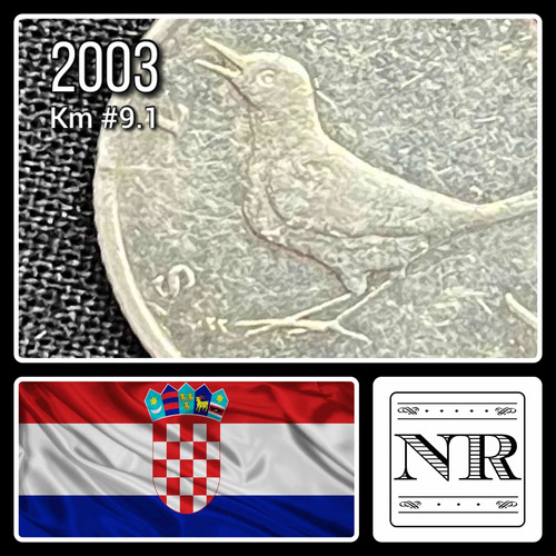 Croacia - 1 Kuna - Año 2003 - Km #9.1 - Ruiseñor