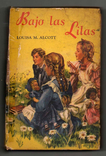 Bajo Las Lilas - Louisa M. Alcott - Usado Antiguo - 10