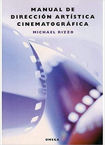 Libro Manual De Dirección Artística Cinematográfica