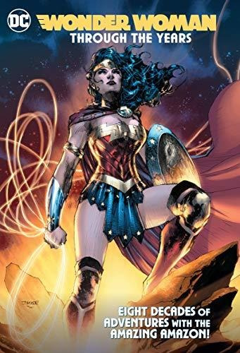 Book : Wonder Woman Through The Years - Various