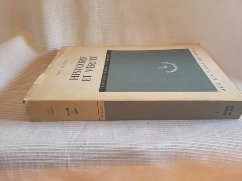 Histoire Et Verite Paul Ricoeur Editions Du Seuil En Frances