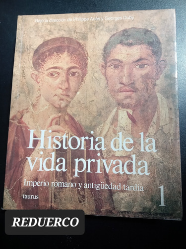 Historia De La Vida Privada Duby Aries Tomo 1 E