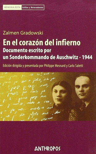 En El Corazón Del Infierno, De Zalmen Gradowski. Editorial Anthropos (w), Tapa Blanda En Español