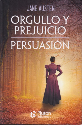 Orgullo Y Prejuicio Persuacion Jane Austen 