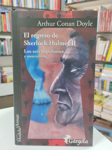 El Regreso De Sherlock Holmes 2, Los Seis Napoleones Y Otros