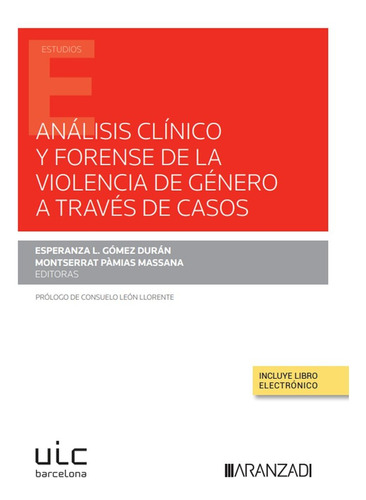 Libro Analisis Clinico Y Forense De La Violencia De Gener...