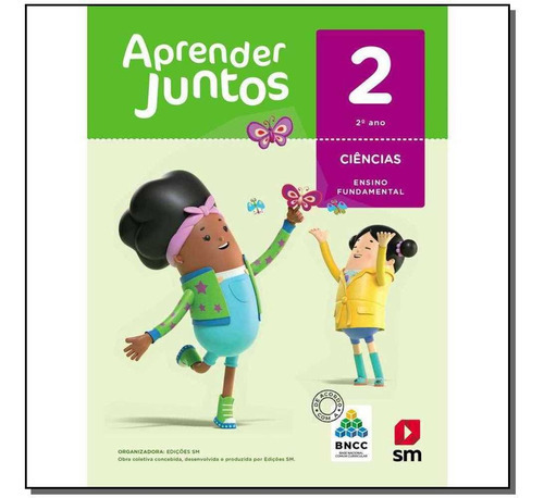 Aprender Juntos - Ciências - 2º Ano, De Vários. Editora Edições Sm, Capa Mole Em Português, 2018