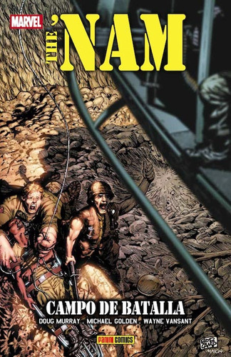 The Nam # 02: Campo De Batalla, De Michael Golden. Editorial Panini Comics, Tapa Blanda, Edición 1 En Español