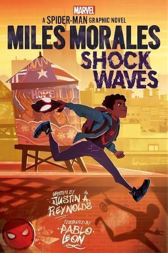 Miles Morales: Shock Waves (marvel), De Justin A. Reynolds. Editorial Scholastic Us, Tapa Blanda En Inglés