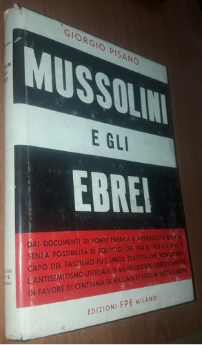 Mussolini E Gli Ebrei   Giorgio Pisano   Idioma Italiano