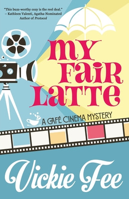 Libro My Fair Latte - Fee, Vickie