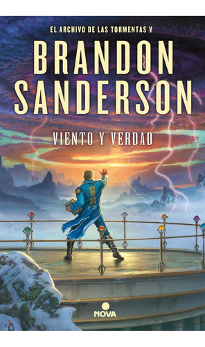 Viento Y Verdad El Archivo De Las Tormentas 5 Sanderson Nova