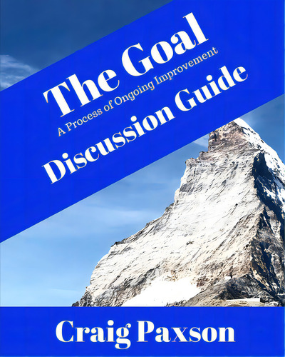 The Goal Discussion Guide, De Paxson, Craig. Editorial Lightning Source Inc, Tapa Blanda En Inglés