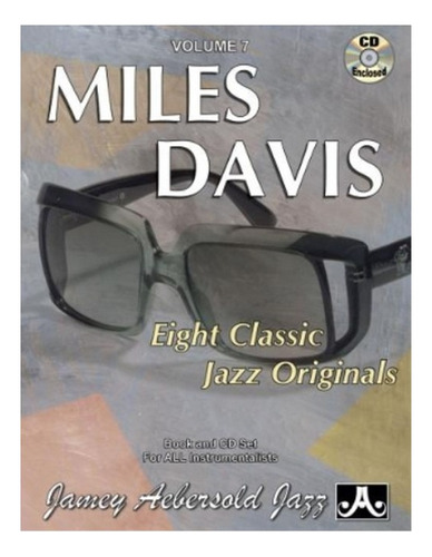 Volume 7: Miles Davis - Eight Classics Jazz Originals (. Eb6