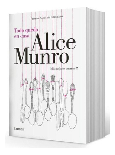 Libro - Todo Queda En Casa - Mis Mejores Cuentos Ii, De Mun