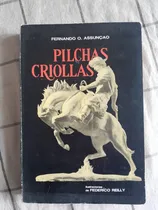 Comprar Libro Pilchas Criollas - Colombino Año 1976